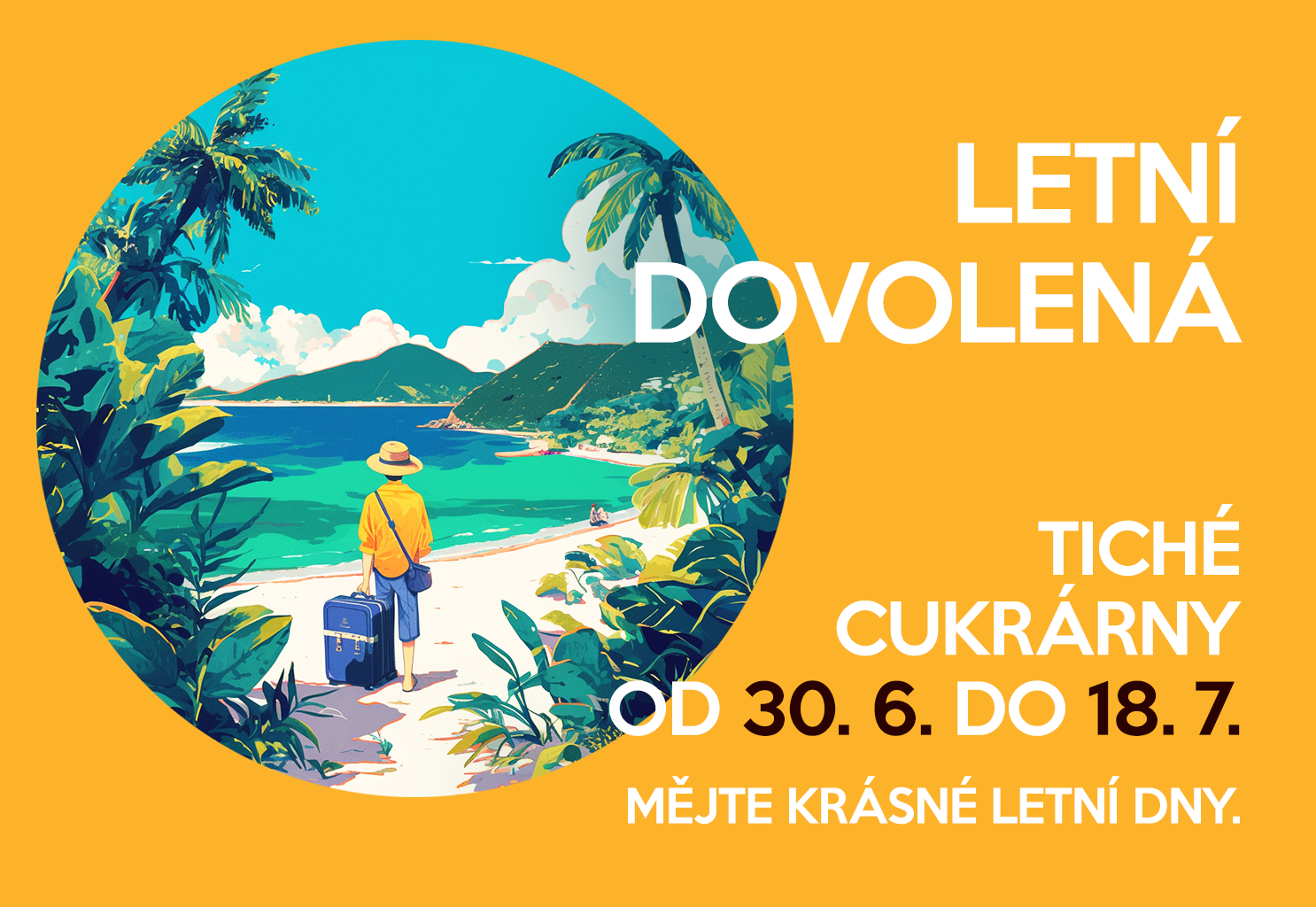 Tichá cukrárna na začátku prázdnin bude odpočívat